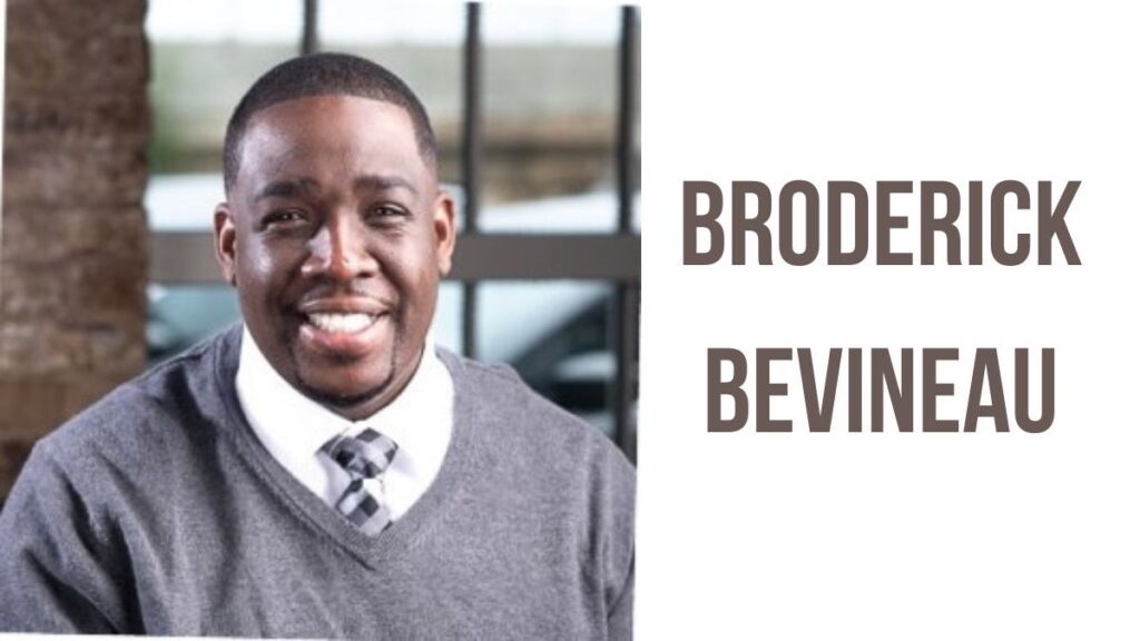 broderick bevineau